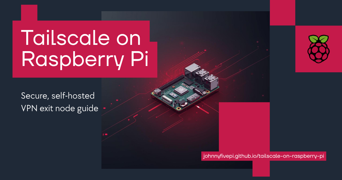Tailscale on Raspberry Pi